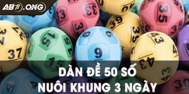 Dàn Đề 50 Số Nuôi Khung 3 Ngày Bí Quyết Lô Đề Online Từ Chuyên Gia 1 Nền tảng của dàn đề 50 số nuôi khung 3 ngày